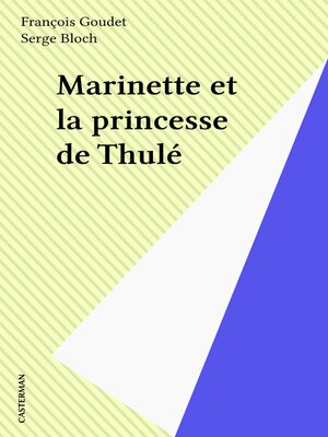 cover image of Marinette et la princesse de Thulé